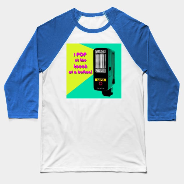 I pop at the touch of a button Baseball T-Shirt by Classic Photo Tease